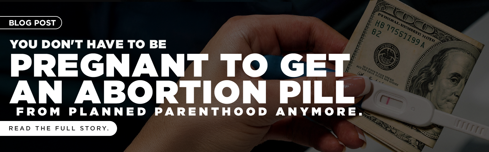 Featured image for “Largest Abortion Provider Sells Abortion Pills to Women Who Aren’t Pregnant”